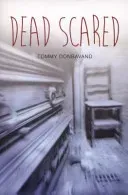 Dead Scared (Donbavand Tommy)(Paperback / softback)