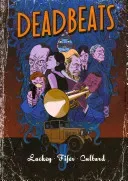 Deadbeats (Lackey Chris)(Paperback / softback)