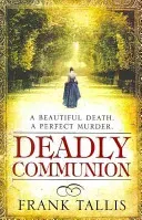 Deadly Communion - (Vienna Blood 5) (Tallis Frank)(Paperback / softback)