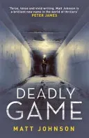 Deadly Game, 2 (Johnson Matt)(Paperback)