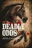 Deadly Odds (Chapman Jean)(Pevná vazba)