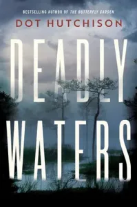 Deadly Waters (Hutchison Dot)(Paperback)