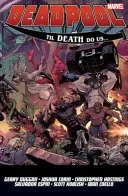 Deadpool: World's Greatest Vol. 8 - Till Death To Us (Duggan Gerry)(Paperback / softback)