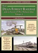 Dean Forest Railway - And Former Severn and Wye Railway Lines (Stretton John)(Paperback / softback)