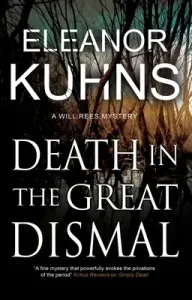 Death in the Great Dismal (Kuhns Eleanor)(Pevná vazba)