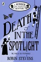 Death in the Spotlight (Stevens Robin)(Paperback / softback)