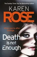 Death Is Not Enough (The Baltimore Series Book 6) (Rose Karen)(Paperback / softback)