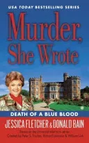 Death of a Blue Blood (Fletcher Jessica)(Mass Market Paperbound)