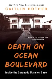 Death on Ocean Boulevard: Inside the Coronado Mansion Case (Rother Caitlin)(Paperback)
