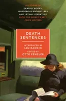 Death Sentences - Stories of Deathly Books, Murderous Booksellers and Lethal Literature(Paperback / softback)