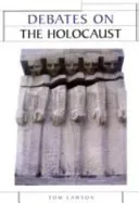Debates on the Holocaust PB (Lawson Tom)(Paperback)