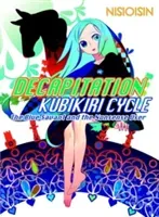 Decapitation: Kubikiri Cycle (Nisioisin)(Paperback)