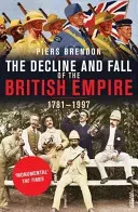 Decline And Fall Of The British Empire (Brendon Piers)(Paperback / softback)