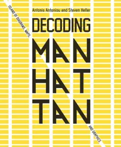 Decoding Manhattan: Island of Diagrams, Maps, and Graphics (Antoniou Antonis)(Pevná vazba)