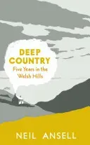 Deep Country (Ansell Neil)(Paperback)