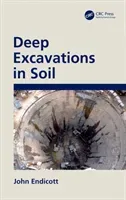 Deep Excavations in Soil (Endicott John)(Pevná vazba)