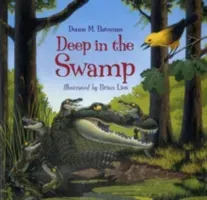 Deep in the Swamp (Bateman Donna M.)(Paperback)
