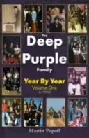 Deep Purple Family - Year by Year (- 1979) (Popoff Martin)(Paperback / softback)