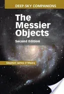 Deep-Sky Companions: The Messier Objects (O'Meara Stephen James)(Pevná vazba)