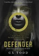 Defender - The most gripping and original post-apocalyptic thriller (The Voices 1) (Todd G X)(Paperback / softback)