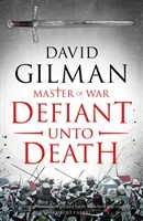 Defiant Unto Death (Gilman David)(Paperback)