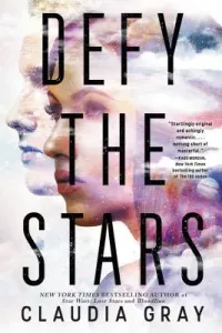 Defy the Stars (Gray Claudia)(Paperback)