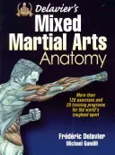 Delavier's Mixed Martial Arts Anatomy (Delavier Frederic)(Paperback)