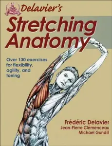 Delavier's Stretching Anatomy (Delavier Frederic)(Paperback)
