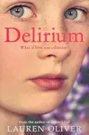 Delirium (Delirium Trilogy 1) (Oliver Lauren)(Paperback / softback)