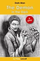 Demon in the Dark - Dark Man Plays (Lancett Peter)(Paperback / softback)