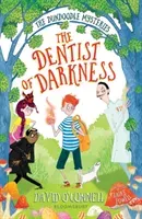 Dentist of Darkness (O'Connell David)(Paperback / softback)