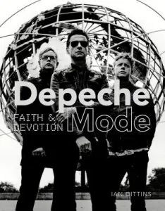 Depeche Mode: Faith & Devotion (Gittins Ian)(Pevná vazba)