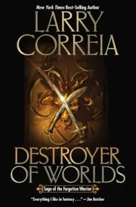 Destroyer of Worlds, 2 (Correia Larry)(Mass Market Paperbound)
