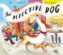 Detective Dog (Donaldson Julia)(Pevná vazba)