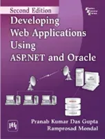 Developing Web Applications Using ASP.NET and Oracle (Gupta Pranab Kumar Das)(Paperback / softback)