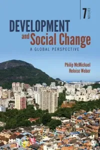Development and Social Change: A Global Perspective (McMichael Philip)(Paperback)