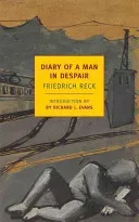 Diary of a Man in Despair (Reck Friedrich)(Paperback)