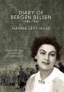 Diary of Bergen-Belsen: 1944-1945 (Lavy-Hass Hanna)(Paperback)