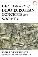 Dictionary of Indo-European Concepts and Society (Benveniste mile)(Paperback)