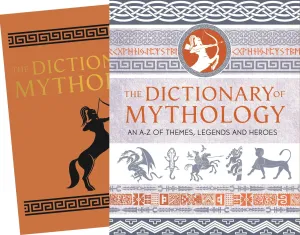 Dictionary of Mythology - An A-Z of themes, legends and heroes (Coleman JA)(Pevná vazba)
