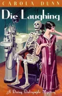 Die Laughing (Dunn Carola)(Paperback / softback)