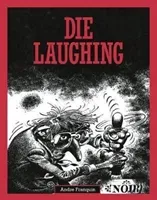 Die Laughing (Franquin Andre)(Pevná vazba)