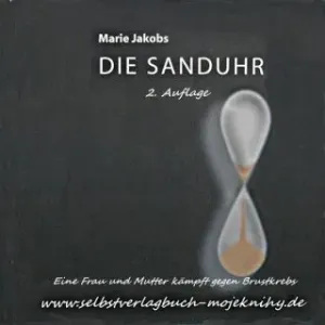 Die Sanduhr - Marie Jakobs - audiokniha