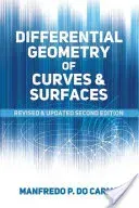 Differential Geometry of Curves and Surfaces: Revised and Updated Second Edition (Do Carmo Manfredo P.)(Paperback)