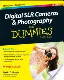 Digital Slr Cameras & Photography for Dummies (Busch David D.)(Paperback)