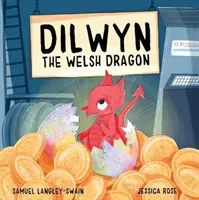 Dilwyn The Welsh Dragon (Langley-Swain Samuel)(Paperback / softback)
