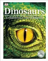 Dinosaurs A Children's Encyclopedia (DK)(Pevná vazba)