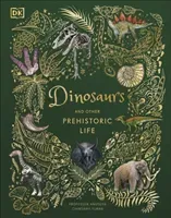 Dinosaurs and other Prehistoric Life (Chinsamy-Turan Professor Anusuya)(Pevná vazba)