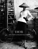 Dior - The New Look Revolution(Pevná vazba)