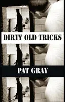 Dirty Old Tricks (Gray Pat)(Paperback)